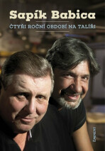 Čtyři roční období na talíři - Jiří Babica,Jaroslav Sapík