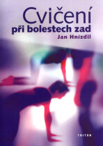 Cvičení při bolestech zad - Jan Hnízdil