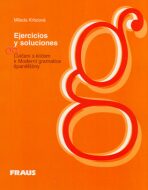 Ejercicios y soluciones - Cvičení s klíčem k Moderní gramatice španělštiny - Milada Krbcová