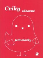 Cviky zábavné - jednotažky - Jiří Jošt