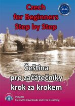 Czech for Beginners Step by Step (Čeština pro začátečníky krok za krokem) - Štěpánka Pařízková