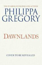 Dawnlands - Philippa Gregory