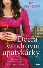 Dcera vandrovní apatykářky - Iny Lorentzová