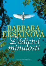 Dědictví minulosti - Barbara Erskinová