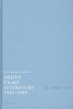 Dějiny české literatury 1945-1989 - II.díl 1948-1958+CD - Pavel Janoušek