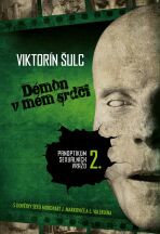 Démon v mém srdci (2. vydání) - Viktorín Šulc