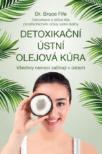 Detoxikační ústní olejová kúra - Fife Bruce