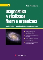 Diagnostika a vitalizace firem a organizací - Jiří Plamínek