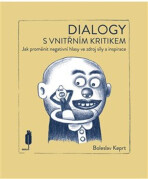 Dialogy s vnitřním kritikem - Jakub Zich,Boleslav Keprt