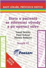 Dieta u pacientů se střevními vývody a po operaci střev - Pavel Kohout, ...