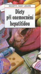 Diety při onemocnění hepatitidou - Jiří Horák,Jaroslav Hejzlar