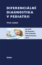 Diferenciální diagnostika v pediatrii - Jan Lebl, Petr Pohunek, ...