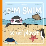 Dim Swim se učí plavat  - Linda Kolaříková, ...