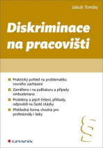 Diskriminace na pracovišti - Jakub Tomšej