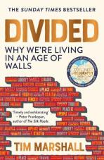 Divided : Why We´re Living in an Age of Walls - Tim Marshall