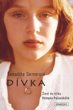 Dívka - Samantha Geimerová