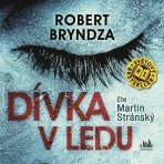 Dívka v ledu - Robert Bryndza