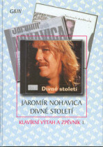 Divné století - Jaromír Nohavica