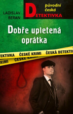 Dobře upletená oprátka - Ladislav Beran