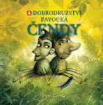 Dobrodružství pavouka Čendy 4 (malá) - Pavel Čech