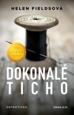 Dokonalé ticho - Helen Fieldsová