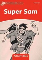 Dolphin Readers 2 Super Sam Activity Book - Craig Wright