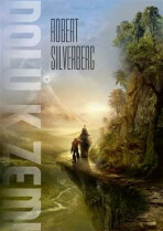 Dolů k Zemi - Robert Silverberg