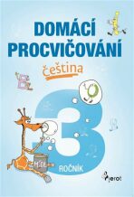 Domácí procvičování - Čeština 3. ročník - Petr Šulc,Marcela Žižková