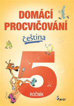 Domácí procvičování - Čeština 5. ročník - Petr Šulc,Marcela Žižková