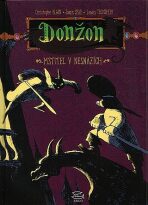 Donžon: Mstitel v nesnázích - Lewis Trondheim, Joann Sfar, ...