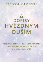 Dopisy hvězdným duším - Rebecca Campbell