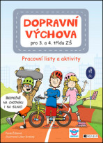 Dopravní výchova pro 3. a 4. třídu ZŠ - Pavla Žižková