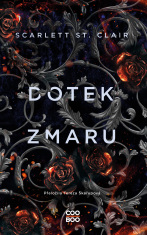 Dotek zmaru - Scarlett St. Clair