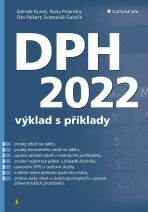 DPH 2022 - výklad s příklady - Svatopluk Galočík, ...