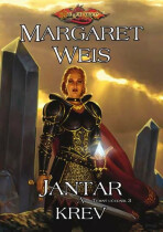 Jantar a krev - Temný učedník 3 - Margaret Weis