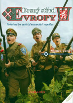 Drsný střed Evropy III. - Potlučený lev - Zdeněk Čech