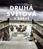 Druhá světová v barvě - Alexandr Brummer, ...