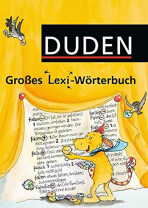 Duden Großes Lexi-Wörterbuch - 