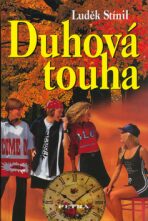 Duhová touha - Luděk Stínil