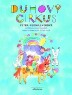 Duhový cirkus - Petra Neomillnerová