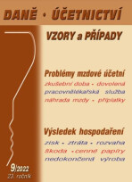 Daně, účetnictví, vzory a případy 9/2022 - Vladimír Hruška, ...