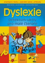 Dyslexie – Detektivní úkoly pro malé čtenáře - Marie Černá,Iva Strnadová