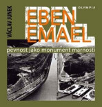 Eben Emael - Václav Junek