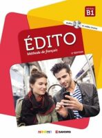 Édito B1 Učebnice + CD Mp3 + DVD (Ed. 2018) - Élodie Heu, ...