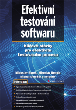 Efektivní testování softwaru - Miroslav Renda, ...