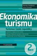 Ekonomika turismu - Turismus České republiky - Monika Palatková, ...