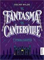 El fantasma de Canterville y otros cuentos - Oscar Wilde