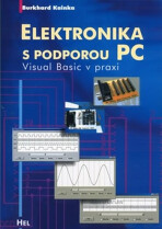 Elektronika s podporou PC + CD - Burkhard Kainka