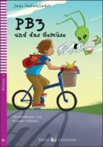 Erste ELI Lektüren 2/A1: PB3 und das Gemüse + downloadable multimedia - Jane Cadwallader