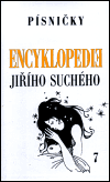 Encyklopedie Jiřího Suchého 7: Písničky To - Ž - Jiří Suchý